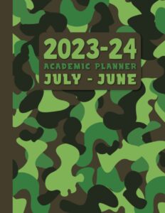 2023-2024 academic planner: july 2023 - june 2024 12 month weekly organizer agenda. school & college student week schedule calendar. 8.5 x 11 camouflage cover