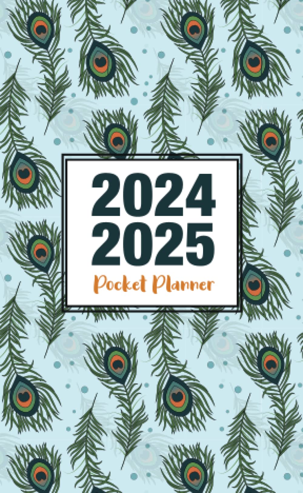 Small Planner 2024-2025: Daily Time Management Book With Blue Peacock Cover Design | 24 Months Organizer | Size 4x6.5in