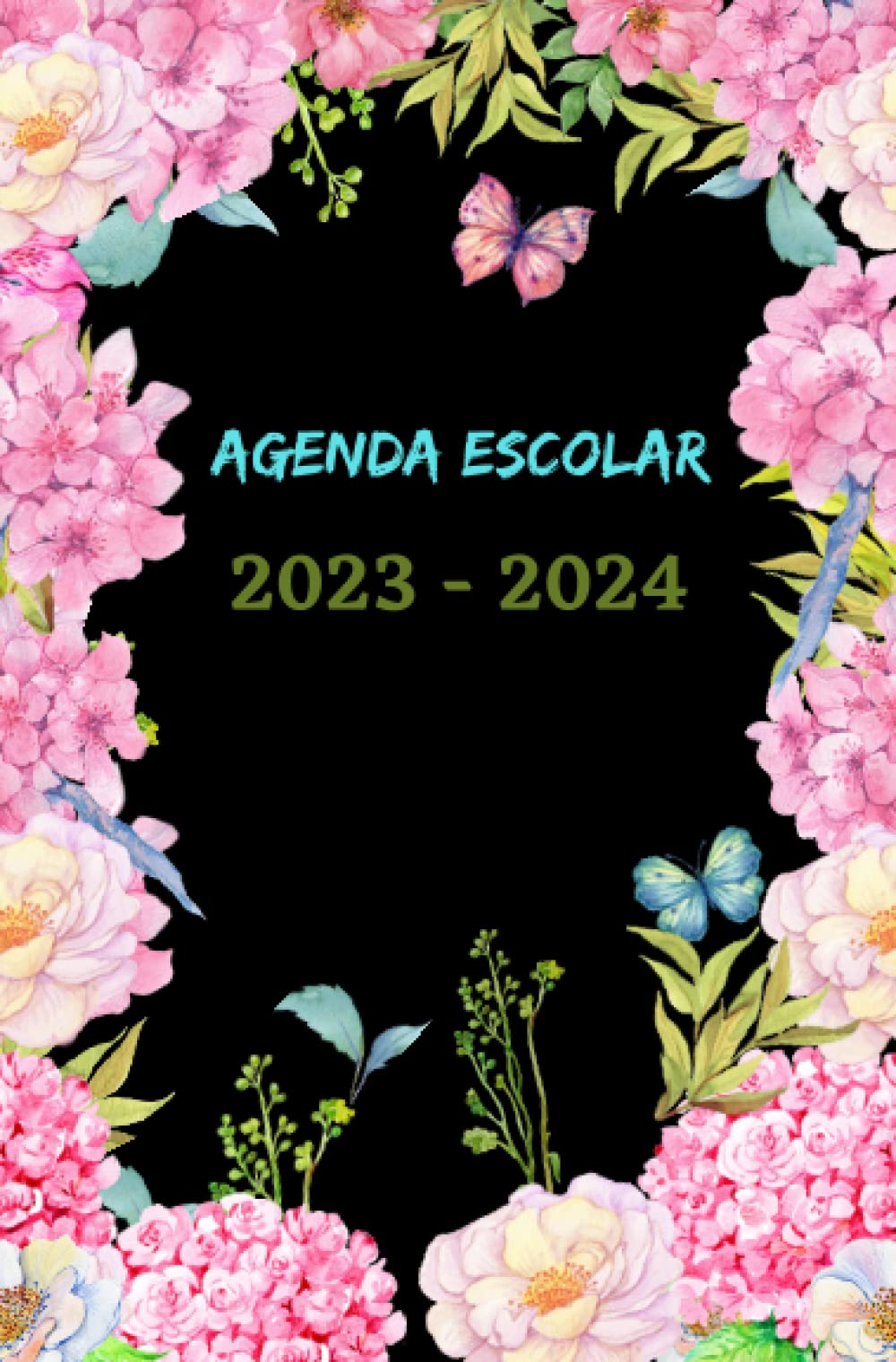 Agenda Scolaire 2023 2024 Flores: Organizador Semanal una semana Por dos Páginas, Planificador Escolar Para Estudiantes (primaria, Secundaria, preparatoria, universidad) (Spanish Edition)