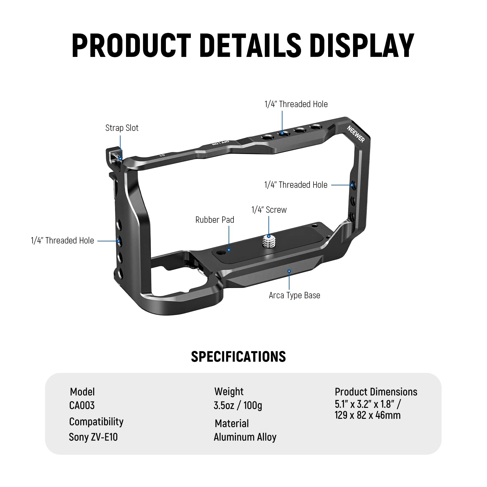 NEEWER ZV-E10 Camera Cage Compatible with Sony ZV-E10, Aluminum Video Shooting Cage Rig with Arca Type QR Plate, 1/4" Threads, Cold Shoe Mounts Compatible with SmallRig Top Handles Video Rigs, CA003