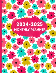 2024-2025 monthly planner, large floral two year from january 2024 to december 2025: with inspirational quotes & holidays