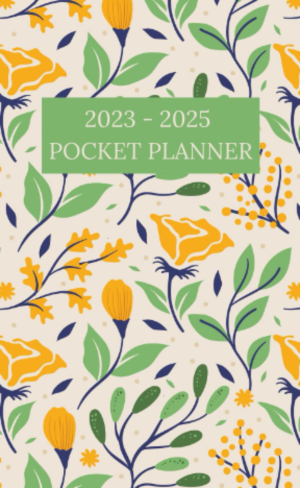 2023-2024-2025 Pocket Planner: A Comprehensive Organizer for Your Goals, Tasks, and Memories