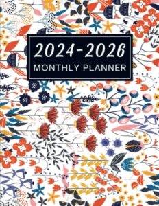 2024-2026 monthly planner: three year schedule organizer (january 2024 through december 2026) for women