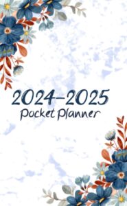 2024-2025 pocket planner: 2 year monthly pocket calendar (junuary 2024 to december 2025) with federal holidays and motivational quotes