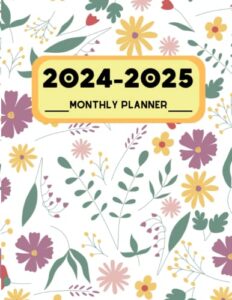2024-2025 monthly planner: 2 year schedule organizer with holidays from jan 2024 - dec 2025