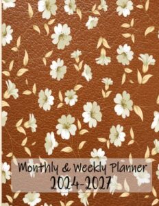 monthly & weekly planner 2024-2027: january 2024 to december 2027 planner, yearly agenda with tabs planning, great for long-term planning to achieve your goals with greater ease and success.