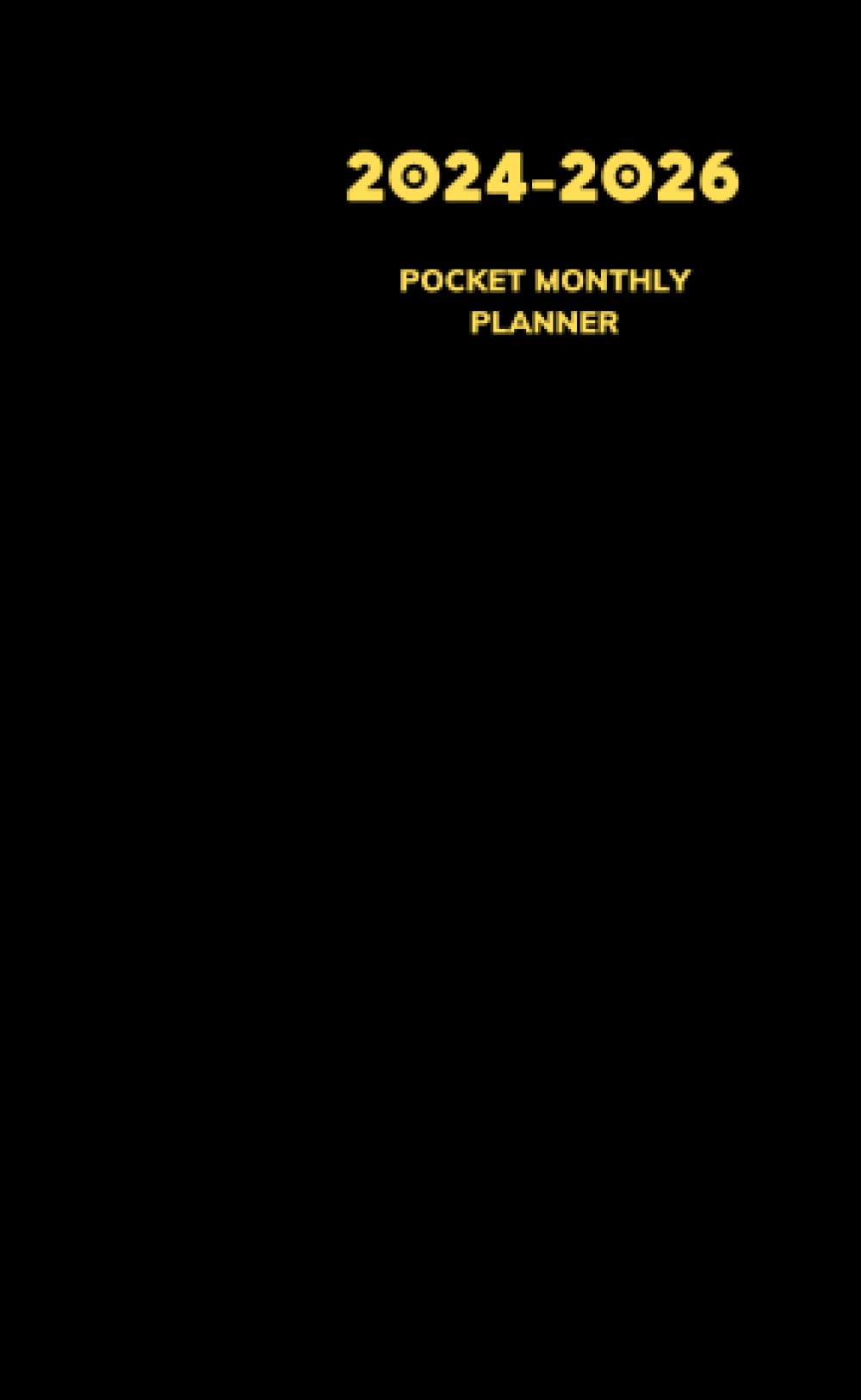 2024-2026 Monthly Planner Pocket: 3 Years Calendar from Jan 2024- Dec 2026 for Purse