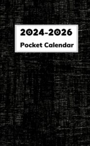2024-2026 pocket calendar: 3 years monthly planner from jan 2024- dec 2026 for purse