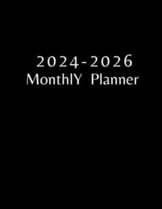 2024-2026 monthly planner: three year schedule organizer (january 2024 through december 2026) with black cover. size 8.5*11 inches