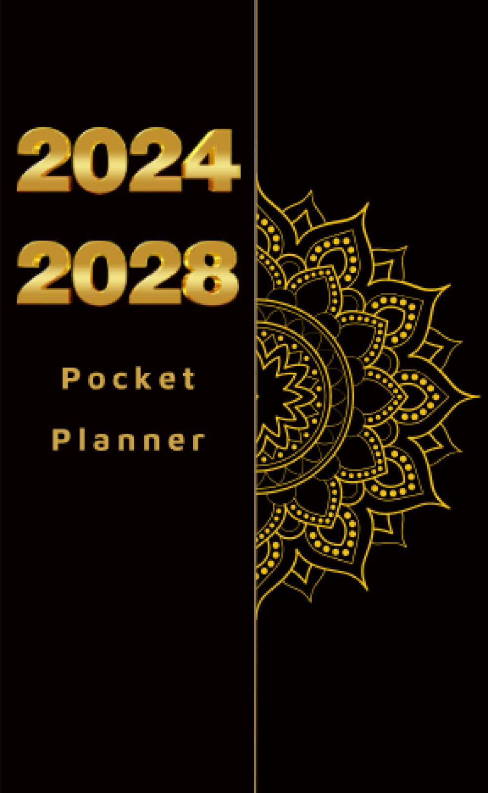 2024-2028 Pocket Planner: 5 Years Monthly and Weekly Calendar From January 2024 To December 2028 for Purse