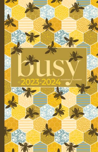 Academic Planner 2023-2024 Small | Busy Bumble Bee Hive: July - June | Weekly & Monthly | US Federal Holidays and Moon Phases