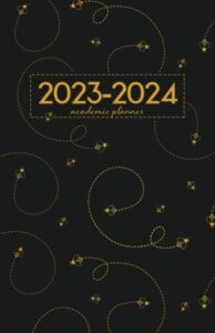 academic planner 2023-2024 small | cute little bumble bees buzzing on black: july - june | weekly & monthly | us federal holidays and moon phases