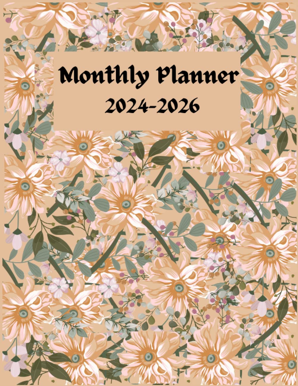 Efficient Planning 3-Year Monthly Planner 2024-2026: Your Ultimate Calendar, Agenda, and Appointment Notebook from January 2024 to December 2026