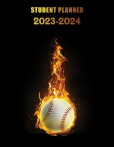 student planner 2023-2024: for middle and high school students.large size 8,5"x11".baseball cover