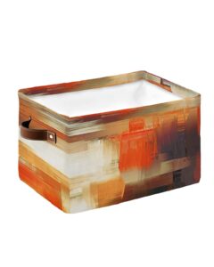 burnt orange storage basket waterproof cube storage bin organizer with handles, modern geometric oil painting abstract art collapsible storage cubes bins for clothes books toys 15"x11"x9.5" 1 pcs