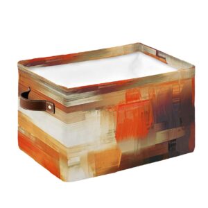 Burnt Orange Storage Basket Waterproof Cube Storage Bin Organizer with Handles, Modern Geometric Oil Painting Abstract Art Collapsible Storage Cubes Bins for Clothes Books Toys 15"x11"x9.5" 1 Pcs