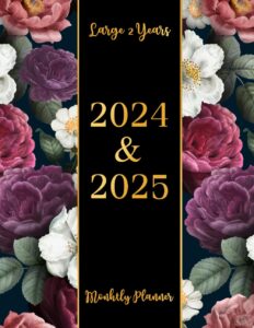 2024-2025 large 2 years monthly planner: 24 months from january to december schedule organizer and appointment notebook, including federal holidays ... cover for efficient two years planning