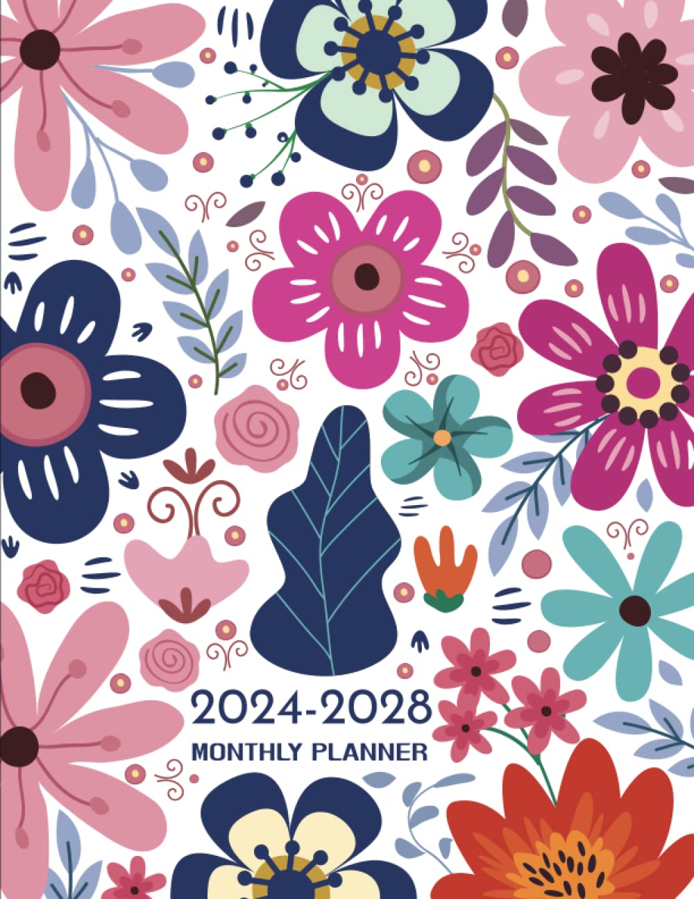 2024-2028 Monthly Planner: Two Pages Per Month 5-year Calendar Schedule Organizer From January 2024 to December 2028