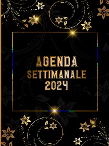 Agenda Settimanale 2024: Pianificatore Vista Verticale Formato A4 | 1 Settimana Su 2 Pagine | 12 Mesi Planner | Diario ... Giornaliera (Italian Edition)