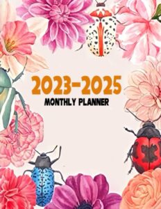 monthly planner 23-25: 3-year monthly planner calendar for the years 2023,2024,2025 - january 2023 up to december 2025 - 8.5" by 11" inches - makes a perfect new year, thanks-giving, christmas gift