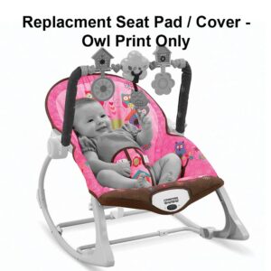 Replacement Part for Fisher-Price Infant-to-Toddler Rocker - X7032 ~ Rocking Chair Replacment Seat Pad/Cover ~ Owl Print