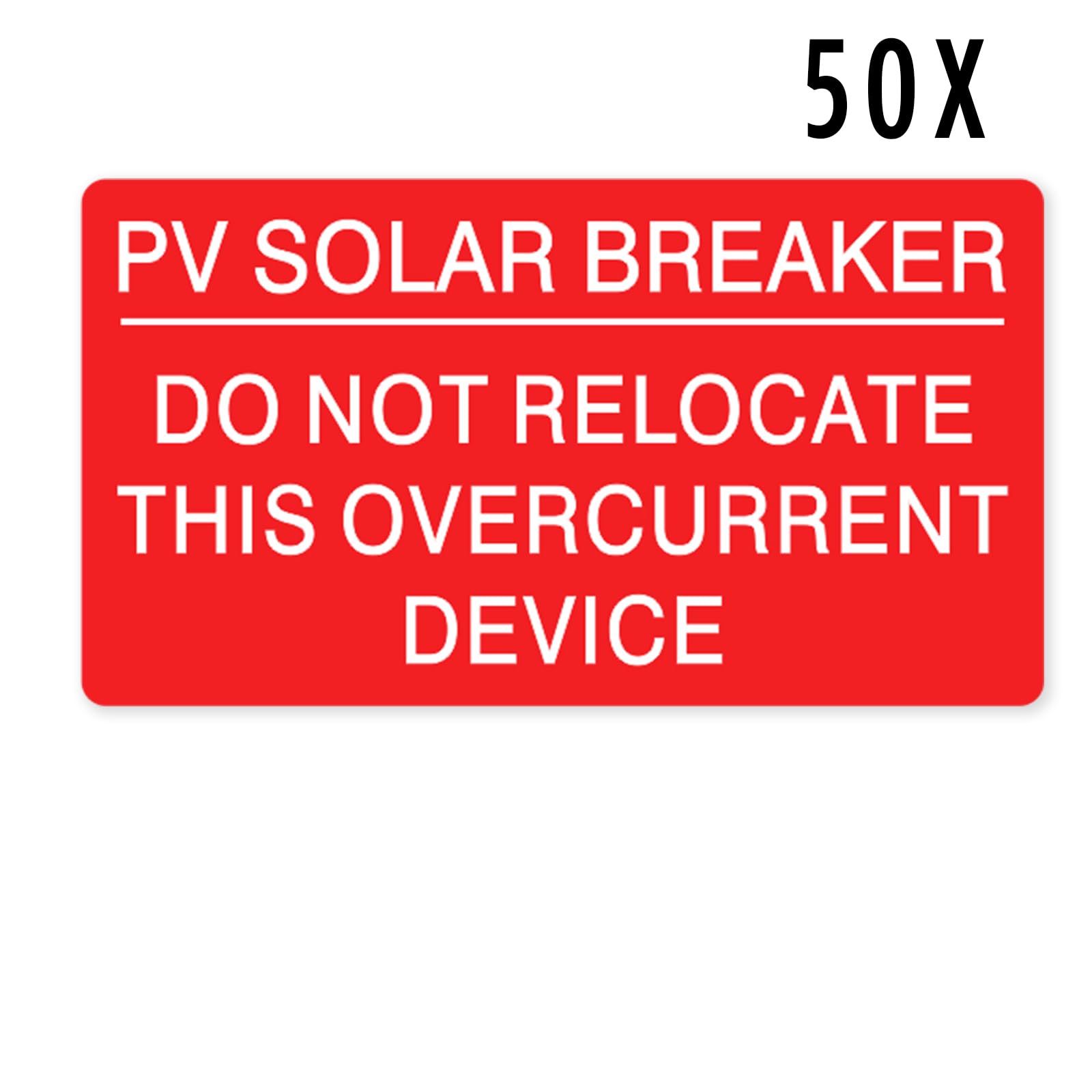 CDXHOME 50PCS Premium Solar Breaker Label Pack - 2" x 1.1" Overcurrent Device Stickers - UV Resistant Vinyl for Outdoor Use - NEC Standard Compliant