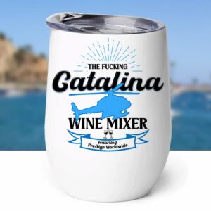 Stainless Steel Wine Tumbler - The Fucking Catalina Wine Mixer