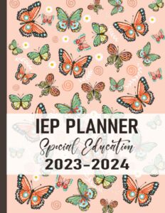 iep planner 2023-2024: organizer for special education teachers (up to 30 students)