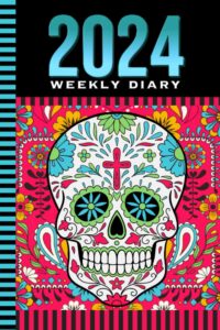 2024 weekly diary: 6x9 dated personal organizer / daily scheduler with checklist - to do list - note section - habit tracker / organizing gift / hot pink blue black sugar skull art cover