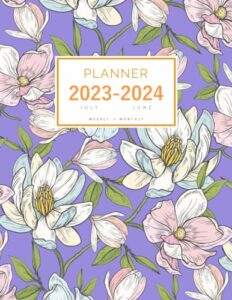 planner july 2023-2024 june: 8.5 x 11 weekly and monthly organizer | magnolia flower garden design blue-violet