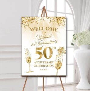 wedding anniversary welcome sign any year golden anniversary poster 50th wedding anniversary celebration decorations white and gold