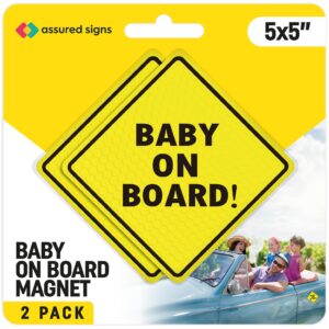 ASSURED SIGNS Baby On Board MAGNET for Car - 2 Pack, 5" by 5" - Essential Magnetic Sticker Sign for Bumper - Bright Yellow and Reflective - Best Safety Sign Accessories for Cars