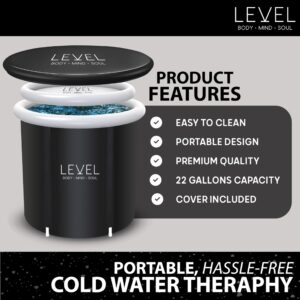 Level Body Mind Soul - Portable Ice Bath with Cover included - Ice Bath for athletes, post-workout recovery Cold Therapy - Can help improve Sleep and your general Wellbeing - 29x29 Inches