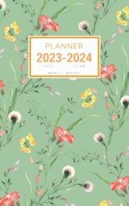 planner july 2023-2024 june: 5x8 weekly and monthly organizer small | watercolor natural wildflower design green