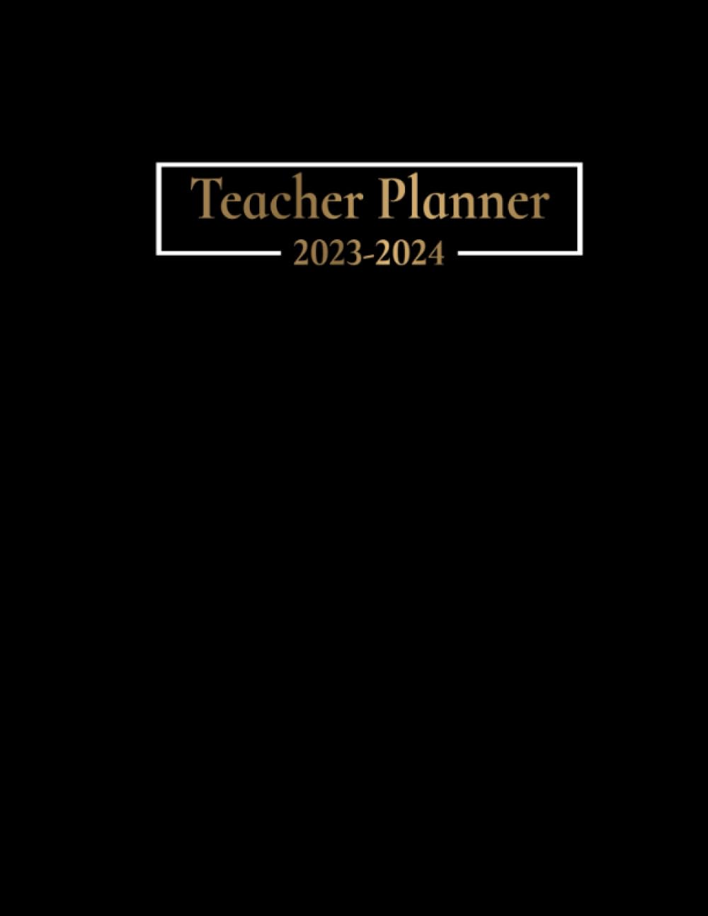 Teacher Planner 2023-2024: Academic Year Monthly and Weekly Class Organizer Perfect for Daily Planning, 2023-2024 Teacher calendar With Quotes Inside, 8.5 X 11 In", Luxury Golden Cover