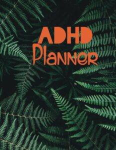 adhd planner for adults: weekly and daily time management journal, organization, goal settings for neurodivergent brains
