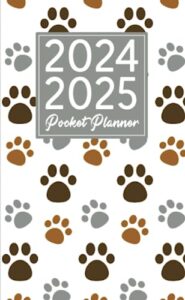 2024-2025 pocket planner: 2 year pocket calendar january 2024 to december 2025 - dog paws