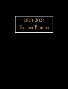 2023-2024 teacher planner: black teacher scheduler 23-24 from aug 2023 - july 2024, 8.5 x 11 in", teacher agenda book with quotes inside, luxury golden cover for women and men