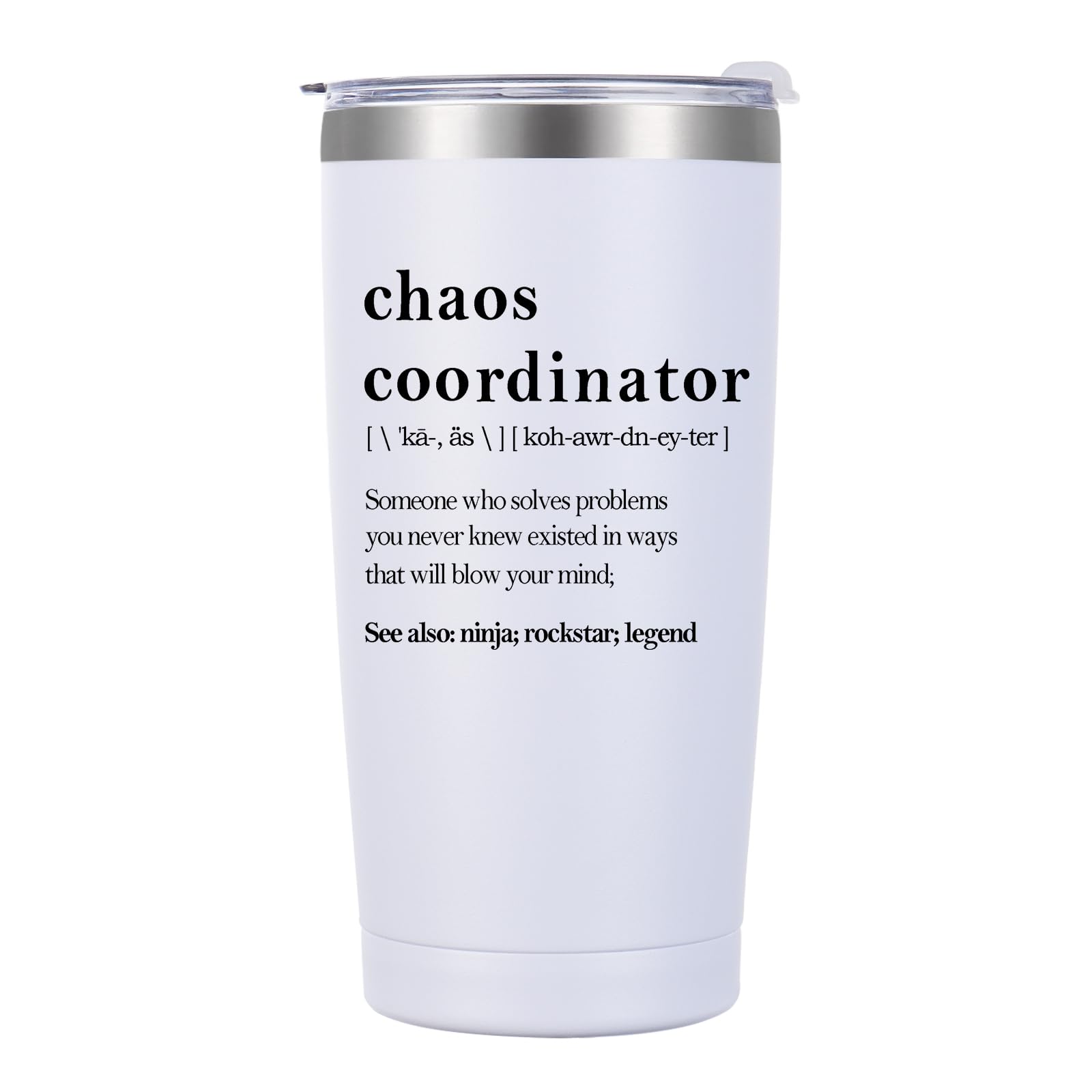 Docik Chaos Coordinator Gifts for Women, Boss Lady, Coworker, Employee, Mom, Wife, Nurse, Wedding Planner - Thank You, Teacher Appreciation, Birthday Gifts - 20oz Insulated Tumbler, White