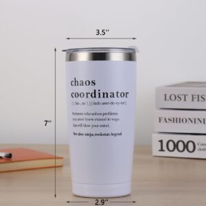 Docik Chaos Coordinator Gifts for Women, Boss Lady, Coworker, Employee, Mom, Wife, Nurse, Wedding Planner - Thank You, Teacher Appreciation, Birthday Gifts - 20oz Insulated Tumbler, White