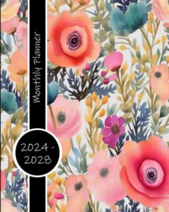2024 - 2028 monthly planner: 5 year calendar | schedule organizer | 60 months, january 2024 to december 2028 | major holidays included | flower