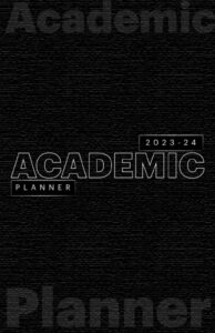 2023-2024 academic planner weekly and monthly goals planner for students and teachers, (5.5 x 8.5 inches), paperback, flexible soft cover.: with ... canadian holidays, monthly review and notes