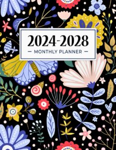2024-2028 monthly planner: 5 years from january 2024 through december 2028 with holidays and inspirational quotes- vibrant flowers cover