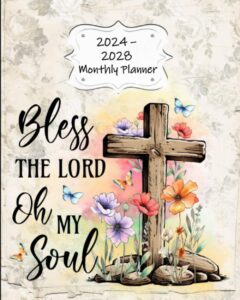 2024 - 2028 monthly planner: 5 year calendar | schedule organizer | 60 months, january 2024 to december 2028 | major holidays included | christian | jesus