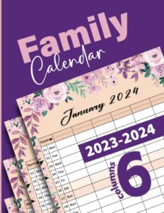 family calendar 2024 6 columns: family planner 2023/2024 from sep 2023 to des 2024, family calendar monthly organiser for up to 6 persons, monthly planner calendar, calendar month to view pages
