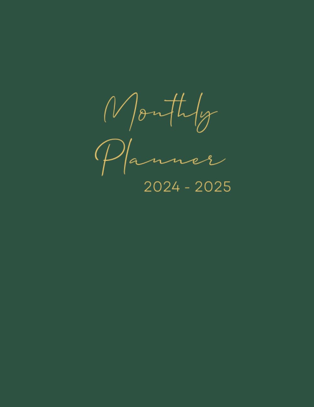 2024-2025 Monthly Planner: 2 Year Schedule Organizer | 24 Months from January 2024 to December 2025