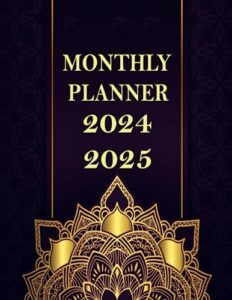 2024-2025 monthly planner: two year schedule organizer (january 2024 through december 2025) / a4 size / elegant cover