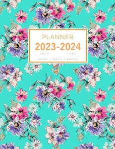 planner july 2023-2024 june: 8.5 x 11 large notebook organizer with hourly time slots | colorful sketched flower design turquoise