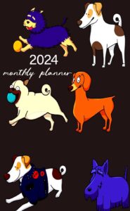 2024 monthly planner: small 1 year calendar schedule organizer start january 2024 to december 2024 with holidays| cute dogs cover|includes place for contacts, notes, important dates, and passwords
