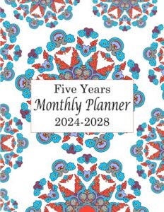 2024-2028 five years monthly planner: stay organized, stay productive, and accomplish your goals with calendars from january 2024 to december 2028